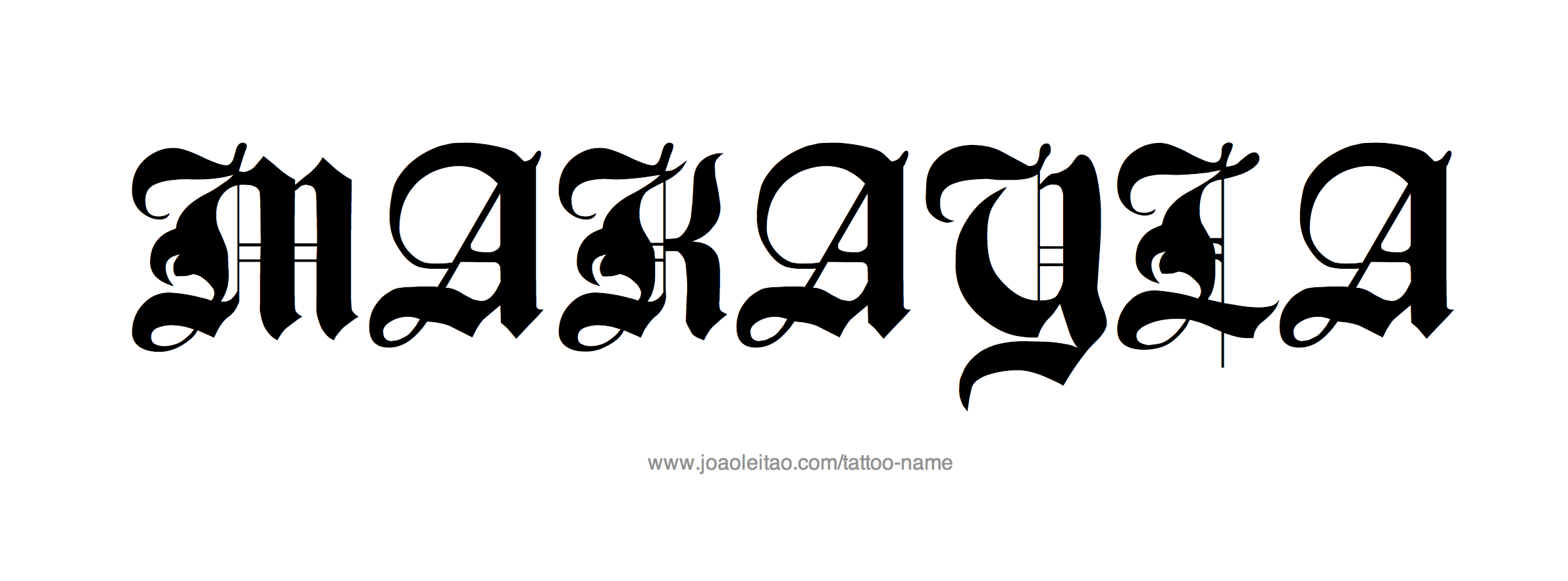 Blackletter Name Tattoo Designs Makayla Graphic Download